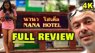 Nana Hotel Sukhumvit Soi 4 Bangkok Thailand Full Review [upl. by Bertrand717]