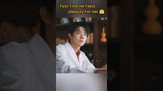 He is Jealous 🔥 This Scene 🔥Cute and Funny 🤣 Gen z 💗 shorts shortsfeed chinesedrama funny love [upl. by Dinnage414]