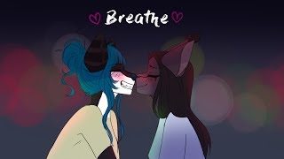 ♡ breathe ♡ [upl. by Netti]