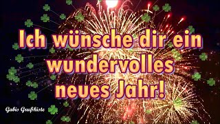 Neujahrsgrüße 2024 🥂 Frohes neues Jahr für dich 💝Silvestergrüße für whatsapp✉️ [upl. by Nalrah481]