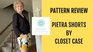 Pattern Review Pietra Shorts by Closet Case Patterns [upl. by John]