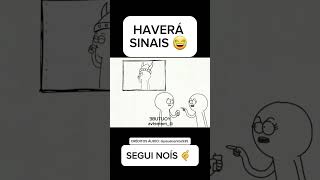 HAVERÁ SINAIS 😂 humor memeanimado comedia animacaobrasileira memes animacaocurta engracado [upl. by Aiekan59]