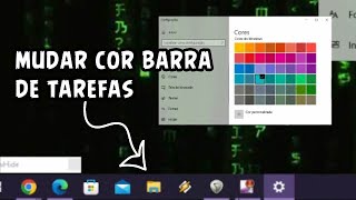 Como Mudar a Cor da Barra de Tarefas w10 [upl. by Guinna893]