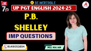 🔴PB SHELLEY  PRACTICE FOR UP PGT ENGLISH  7PM [upl. by Jard]