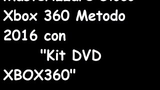 Masterizzare Gioco Xbox 360 Metodo 2016 con quotKit DVD XBOX360quot XDG3 [upl. by Kelcey]