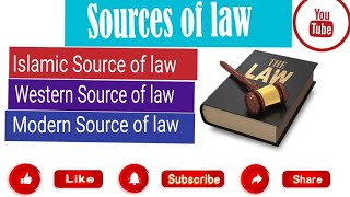 Sources of law Islamic source of law western Source of law modern Source of law [upl. by Trebornhoj892]