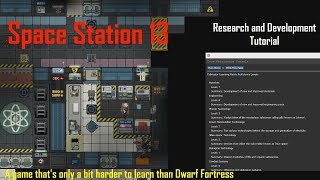 Space Station 13 Tutorial  Research Development and Fabrication [upl. by Latin]