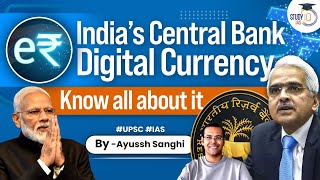 e₹  erupi  India’s Central Bank Digital Currency  CBDC  Comprehensive Analysis  UPSC [upl. by Agnes268]