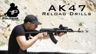 AK47 Tactical Reload Drills [upl. by Idnahs]