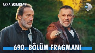 Arka Sokaklar 690 Bölüm Fragmanı kanald ArkaSokaklarKanalD [upl. by Esinrahs986]