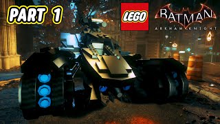 The LEGO Batmobile Is Here The Definitive LEGO Arkham Knight Playthrough Batman Arkham Knight [upl. by Alyse]