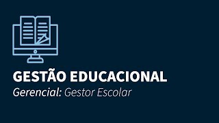 Gestão Educacional  GERENCIAL  GESTOR ESCOLAR [upl. by Terrye]