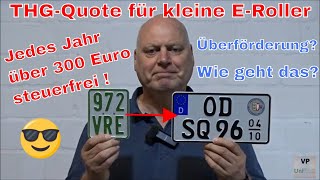 Steuerfreie THGQuote für 45 kmh Elektroroller  Wie geht das [upl. by Hilbert]