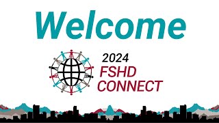 2024 FSHD Connect Highlights [upl. by Ayal322]