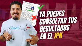 Ya se publicaron los Resultados del IPN ¡Te Ayudo a Consultarlos [upl. by Collar]