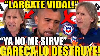 GARECA DESTR0Z4 A VIDAL quotNO LO CONVOCO MÁSquot GARECA FURIOSO CHILE CONVOCADOS vs BRASIL Y COLOMBIA [upl. by Trebled226]