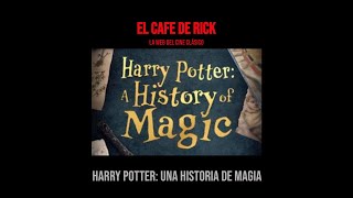 Harry Potter una historia de magia [upl. by Adiol]