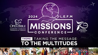 Missions Conference 2024 [upl. by Kir]