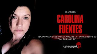 El caso de Carolina Fuentes  Criminalista Nocturno [upl. by Arlynne]