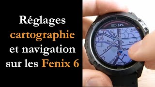 Prise en main Fenix 6  tous les réglages de cartographie et navigation [upl. by Downs]