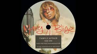 Family Affair  Mary J Blige Clean Radio Edit [upl. by Nahaj54]