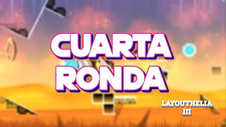 LAYOUTHELIA III Cuarta Ronda — Geometry Dash Anthelia [upl. by Wolfy725]