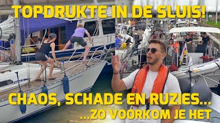 TOPDRUKTE IN DE SLUIS CHAOS SCHADE EN RUZIES ZO VOORKOM JE HET 267 [upl. by Apur]