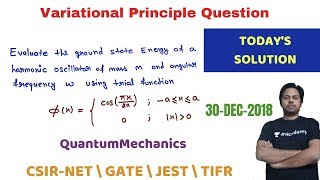 SOLUTION  Variational Principle Question  Quantum Mechanics POTENTIAL G [upl. by Estel]