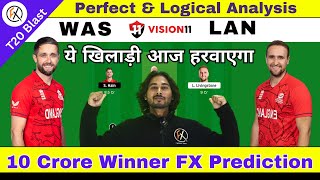 WAS vs LAN Dream11 Prediction Warwickshire vs Lancashire WAS vs LAN Dream11 Team T20 Blast 2023 [upl. by Gati377]