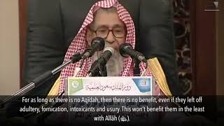 Leave The People With Their Aqidah   Shaykh Saleh alFawzan حفظه [upl. by Goldshell]