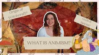 What is Animism  Origin of Witchcraft  Where the Gods came from [upl. by Anagrom]