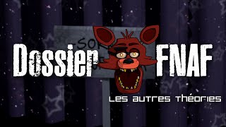 DossierThéorie Les autres théories FNAF 2 [upl. by Jenica]