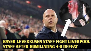 Bayer Leverkusen Staff Fight Liverpool Staff After Humiliating 40 Defeat [upl. by Akenna]