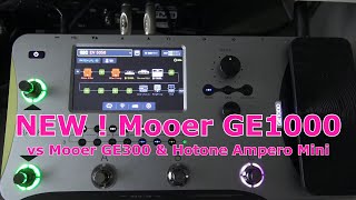 Mooer GE1000 first demo Mooer GE300 amp Ampero Mini [upl. by Kirwin]