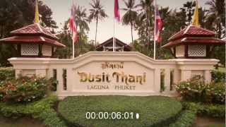 Dusit Thani Laguna Phuket VDO Presentation 2013 [upl. by Thain]