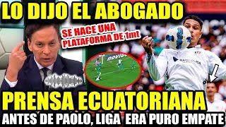 ABOGADO BONAFONT LLENÓ DE ELOGIOS A PAOLO GUERRERO ANTE DE ÉL LIGA DE QUITO ERA PURO EMPATE [upl. by Cohligan170]