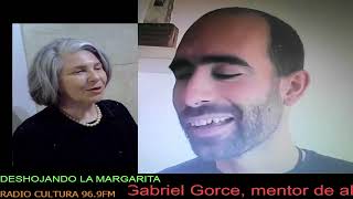 DESHOJANDO LA MARGARITA con GABRIEL GORCE [upl. by Diskin]