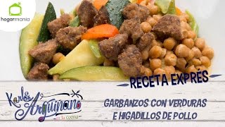 Receta Esprés de Garbanzos con verduras e higadillos de pollo [upl. by Medin277]