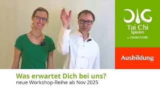 Was erwartet Dich in unserer neuen Tai Chi Ausbildung in Hamburg Herbst 2024 [upl. by Towne332]