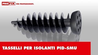 Tasselli per isolanti PROFIX PIDSMU [upl. by Lahcim]