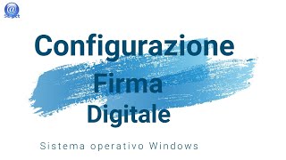 Configurazione Firma Windows [upl. by Lucila]