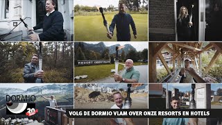 Dormio 20 jaar Volg de Dormio vlam over onze resorts en hotels [upl. by Whitford537]