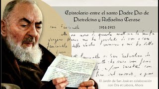 ✉️ Cartas 5 y 6 Epistolario del santo Padre Pío de Pietrelcina con Raffaelina Cerase [upl. by Riorsson732]