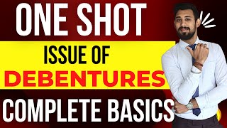 ONE SHOT  Issue of debentures  Complete Chapter  Class 12  term 2  Accounts [upl. by Enaud931]