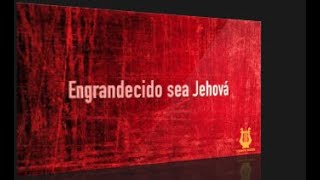 13  Engrandecido sea Jehová PistaLetra Himnario Bautista [upl. by Sigismond]