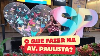 Av Paulista  O que fazer na avenida mais famosa do Brasil avpaulista saopaulo [upl. by Dwan]