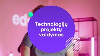 Technologijų projektų valdymas  edON academy [upl. by Batty]