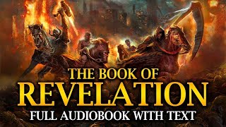 The Book of Revelation KJV 📜 Full Audiobook with ReadAlong Text [upl. by Adnylg141]