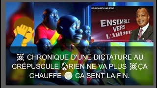 💥 CHRONIQUE DUNE DICTATURE AU CRÉPUSCULE 🔥RIEN NE VA PLUS 💥ÇA CHAUFFE 🔴 CA SENT LA FIN [upl. by Renraw]