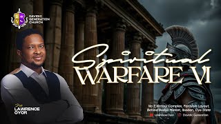 Spiritual Warfare Part 6  Pastor Lawrence Oyor [upl. by Yedarb195]